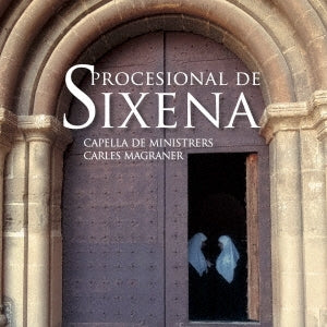 Capella de Ministrers, Carles Magraner - Procesional De Sixena: Magraner / Capella De Ministrers - Import CD
