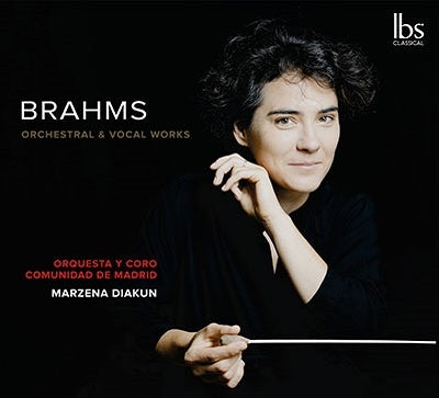Agnieszka Rehlis, Marzena Diakun, Madrid State Orchestra - Brahms (1833-1897) Choral Works With Orchestra : Marzena Diakun / Comunidad De Madrid Orchestra & Chor, Agnieszka Rehlis(Ms) - Import CD