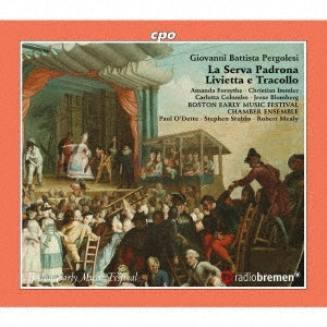 Paul Odet, Steven Stubb, Boston Early Music Festival Chamber Ensemble, Martin Haselebeck, Christian Immler, Carlotta Colombo, Jesse Blumberg - Pergolesi, Giovanni Battista (1710-1736) La Serva Padrona, Livietta E Tracollo - Import 2 CD