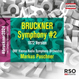 Markus Poschner, The Orf Vienna Radio Symphony Orchestra - Bruckner (1824-1896) Sym, 2, : Poschner / Vienna Rso - Import CD