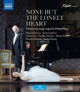 Vladislav Sulimsky, Olesya Golovneva, Andrea Care - Tchaikovsky (1840-1893) None but the Lonely Heart -Tchaikovsky songs staged by Christof Loy - Import Blu-ray Disc