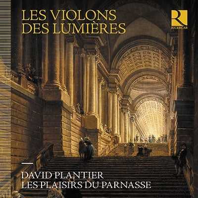 David Plantier - Les Violons Des Lumieres: Plantier(Vn)Les Plaisirs Du Parnasse - Import CD