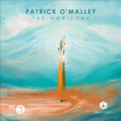 Brett Deubner, Andrew Constantine, Bbc Scottish Symphony Orchestra - O'Malley, Patrick (1989-) The Horizons - Import CD