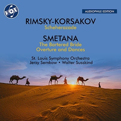 Jerzy Semkow, Walter Susskind, Saint Louis Symphony Orchestra - Rimsky=Korsakov: "Scheherazade", Smetana: "The Sold Bride - Import CD