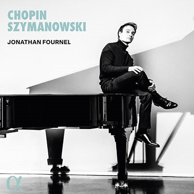 Jonathan Fournel - Chopin / Szymanowski:Piano Works - Import CD