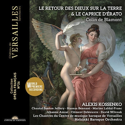Alexis Kossenko - Francois Collin De Blamont:Le Retour Des Dieux Sur La Terre / Le Caprice D'Erato - Import 2 CD