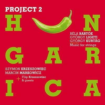 Szymon Krzeszowiec - Works For Strings - Project Hungarica 2 - Import CD