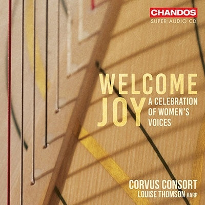 Corvus Consort - A Celebration Of Women'S Voices - Welcome Joy - Import SACD