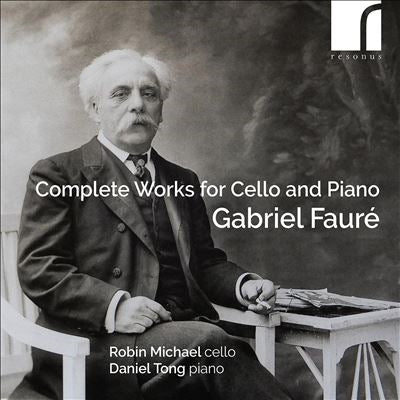 Robin Michael(Cello) - Faure:Complete Works For Cello&Piano - Import CD
