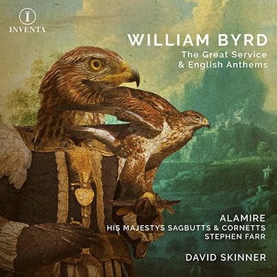 Alamire - Byrd:Great Service / English Anthems - Import CD