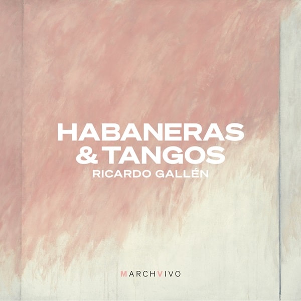 Ricardo ,Gallen - Habaneras&Tangos - Import CD