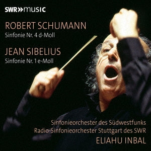 Sibelius (1865-1957) - Sibelius Symphony No.1, Schumann Symphony No.4 : Eliahu Inbal / Stuttgart Radio Symphony Orchestra, SWR Symphony Orchestra (2012, 1971 Live) - Import CD