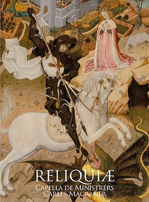 Capella De Ministrers - Reliquiae - Import CD
