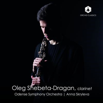 Oleg Shebeta-Dragan - Busoni:Concertino / Nielsen:Clarinet Concerto - Import CD