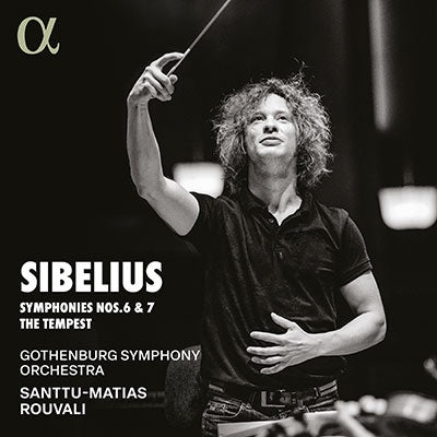 Santtu-Matias Rouvali / Gothenburg Symphony Orchestra Sibelius (1865-1957) - Symphonies Nos.6, 7, The Tempest - Import CD