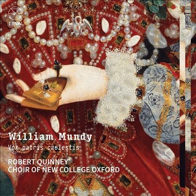 Robert Quinney - Mundy, William (c.1529-1591) Vox Patris Caelestis : Choir of New College Oxford - Import CD