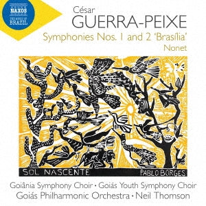 N.thomson Goias Po & Youth Cho Goiania Symphony Cho Guerra-Peixe, Cesar - Sym, 1, 2, - Import CD
