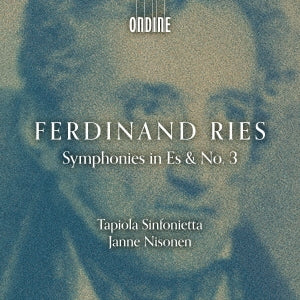 Janne Nisonen - Ferdinand Ries Symphonies In Es & No. 3 - Import CD