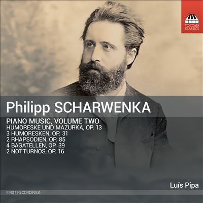 The Luis Pipa. - Scharwenka, Philipp (1847-1917)Piano Works Vol.2 - Import CD