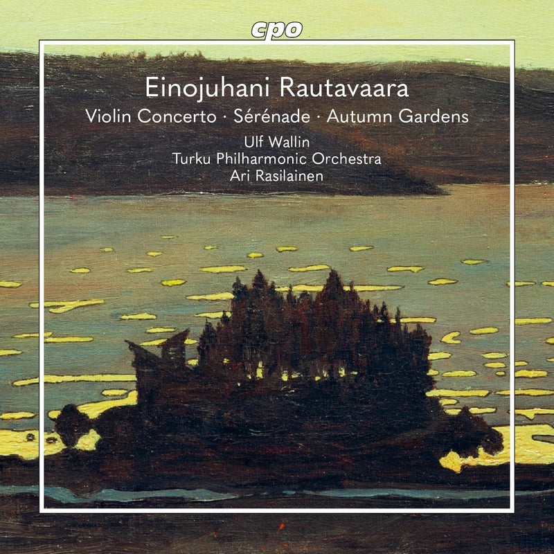Wolf Valiant, Ali Rasilainen, Turku Philharmonic Orchestra - Rautavaara (1928-2016)Violin Concerto, Serenade pour mon amour, Autumn Gardens - Import CD