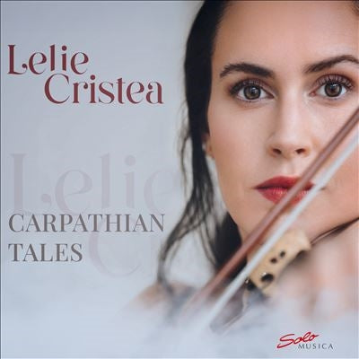 Lelie Cristea - Carpathian Tales - Import CD