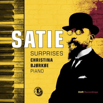 Christina Bjorkoe(P) - Satie (1866-1925) Satie Surprises -Piano Works - Import CD