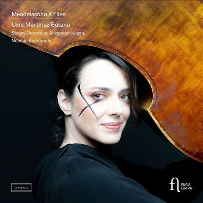 Uxia Martinez Botana、Sergey Ostrovsky、Alexander Kagan、Noemi Bialobroda - Mendelssohn:X Files - Import CD