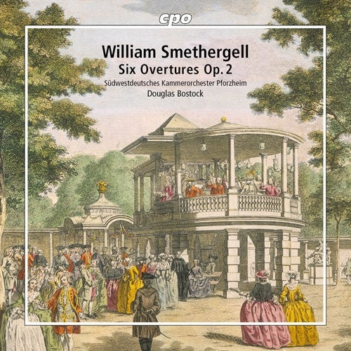 Douglas Bostock、Southwest German Chamber Orchestra Pforzheim - Smethergell:6 Overtures - Import CD