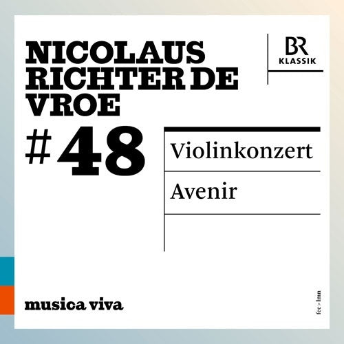 Johannes Kalitzke - de Vroe, Nicolaus Richter :musica viva #48 -Nicolaus Richter de Vroe vol.1 - Import CD