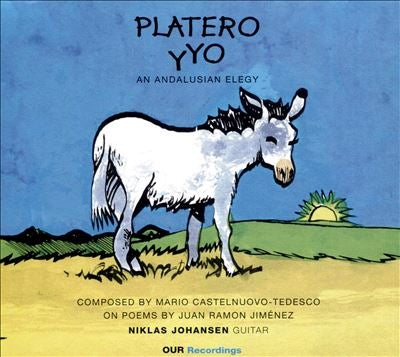 Niklas Johansen - Castelnuovo-Tedesco: Platero y Yo - Import 2 CD