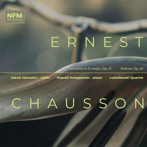 Jakub Jakowicz - Chausson, Ernest:Concert, Poeme : Jakowicz(Vn)Jumppanen(P)Lutoslawski Quartet - Import CD