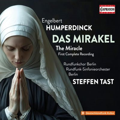 Steffen Tast、Berlin Radio Symphony Orchestra、Sophie Klussmann、Josette Micheler - Humperdinck :Das Mirakel - Import 2 CD