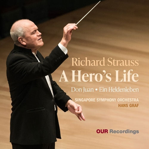 Hans Graf - Strauss, Richard : Ein Heldenleben, Don Juan : Singapore Symphony Orchestra - Import CD