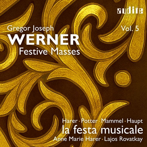 Anne-Marie Haller. - Werner, Gregor Joseph :Festive Masses: La Festa Musicale - Import CD