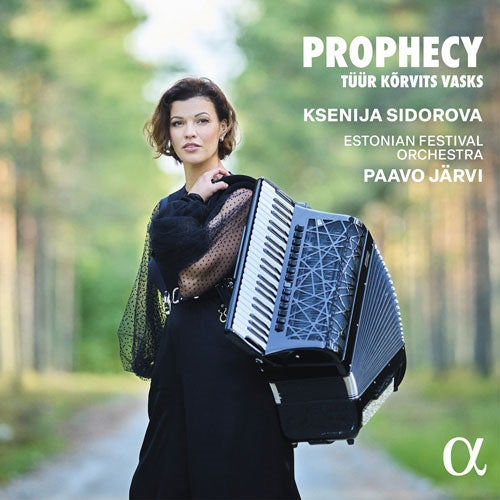 Ksenija Sidorova - Prophecy -Works for Accordion & Orchestra : Paavo Jarvi / Estonian Festival Orchestra - Import CD