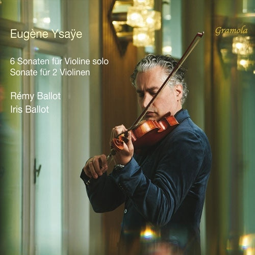 Remy Ballot, Orchestre Philharmonique de Saint Florian Altomonte、Irisu Baroo - Ysaye : 6 Sonatas for Solo Violin, Sonata for Two Violin - Import 2 CD
