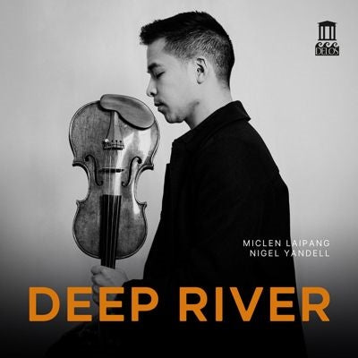 Miclen Laipang - Deep River -Music for Violin & Piano : Miclen LaiPang - Import CD