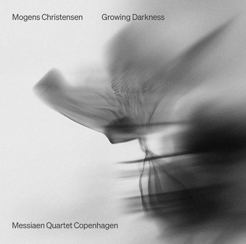 Messiaen Quartet Copenhagen - Christensen, Morgens:Growing Darkness -Chamber Works - Import CD