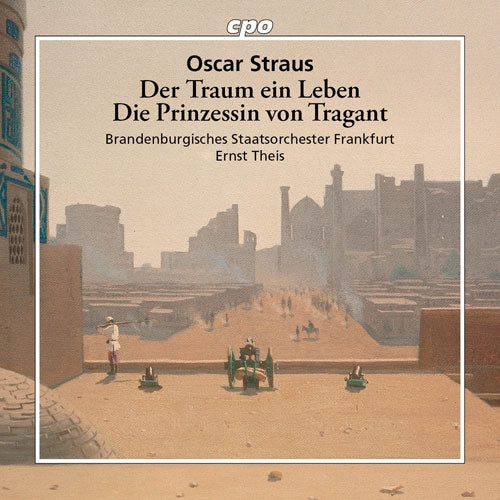 Ernst Theis - Der Traum Ein Leben, Die Prinzessin von Tragant : Frankfurt Brandenburg State Orchestra - Import CD