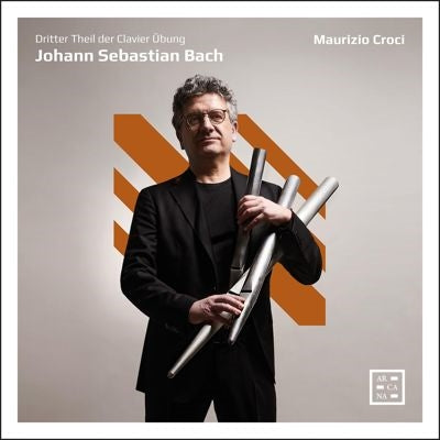 Maurizio Croci - Dritter Theil der Clavier Ubung : Maurizio Croci(Organ)(2CD) - Import 2 CD