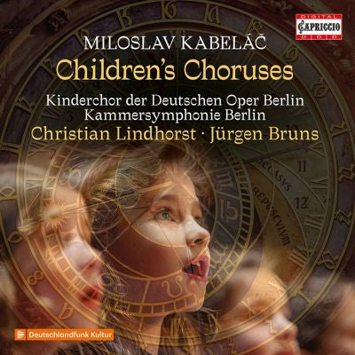 Christian Lindhorst, Jürgen Bruns - Miloslav Kabeláč: Works for Children's Choir - Import 2 CD
