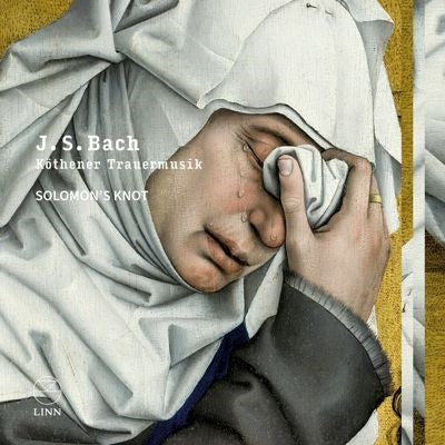 Solomon's Knot - J.S. Bach: Funeral Music for Prince Leopold - Import 2 CD
