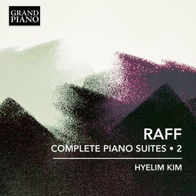 Hyelim Kim(Piano) - Raff: Complete Piano Suites Vol.2 - Import CD