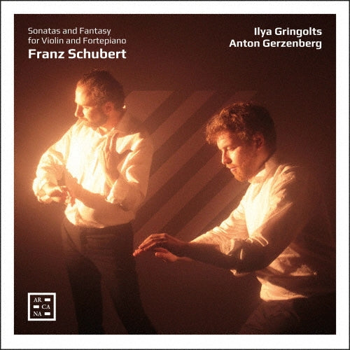 Ilya Gringolts - Schubert: Violin Sonatinas Nos. 1-3 & Fantasy - Import CD