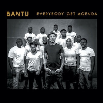 Bantu - Everybody Get Agenda - Import CD