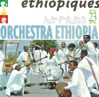 Orchestra Ethiopia - Ethiopiques 23 - Import CD