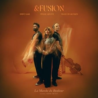 &Fusion - La Marche Du Bonheur - Import CD