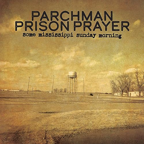 Various Artists - Parchman Prison Prayer -Some Mississippi Sunday Morning - Import CD