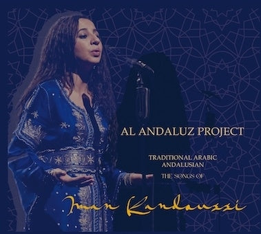 Al Andaluz Project - Songs Of Iman Kandoussi -Traditional Arabic Andalusian - Import CD