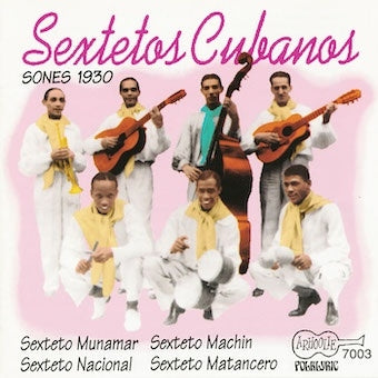 Various Artists - Sextetos Cubanos: Sones 1930 - Import CD